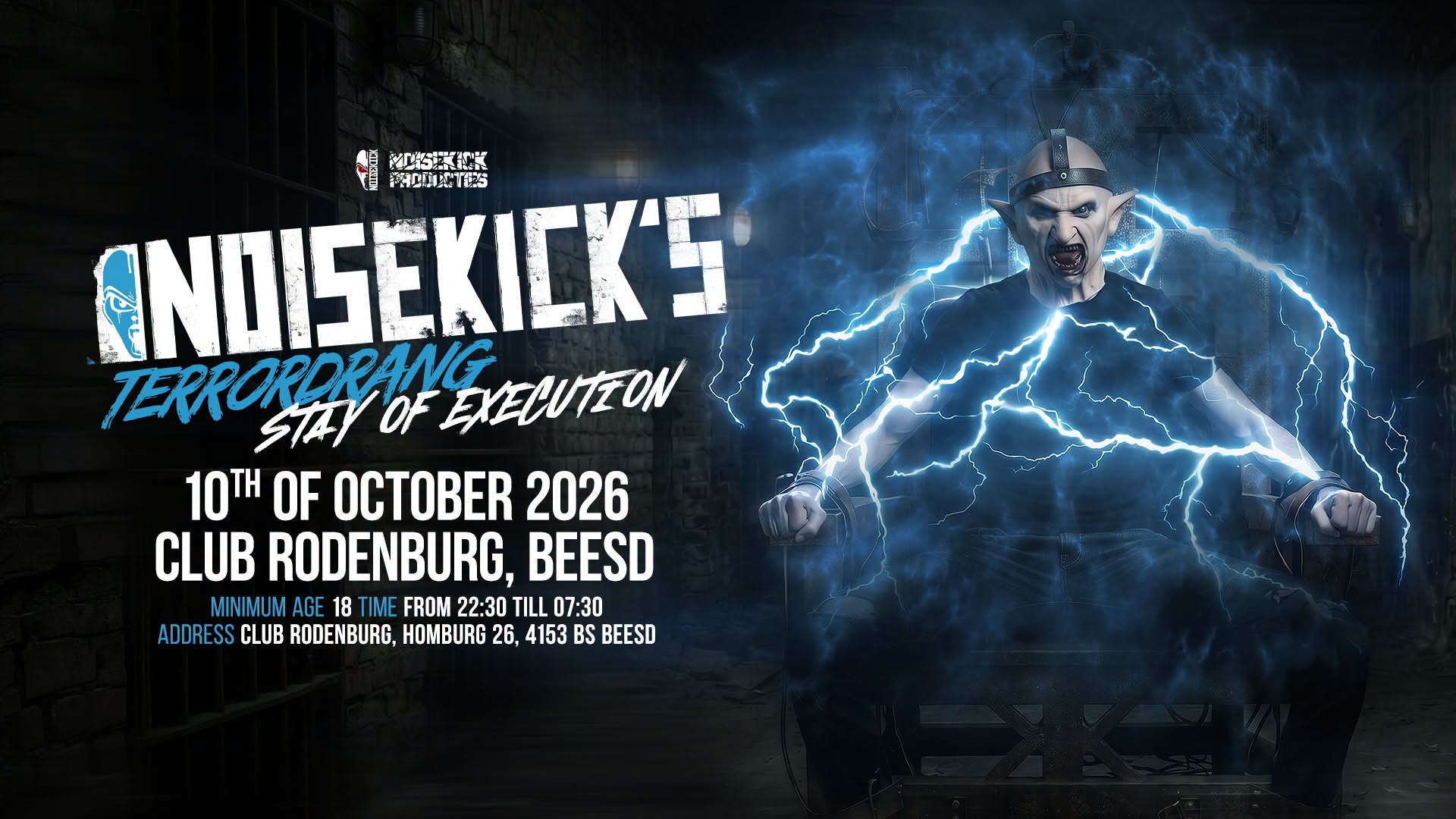 NOISEKICK’S TERRORDRANG, Stay of Execution, 10 October 2026, Club Rodenburg, Beesd